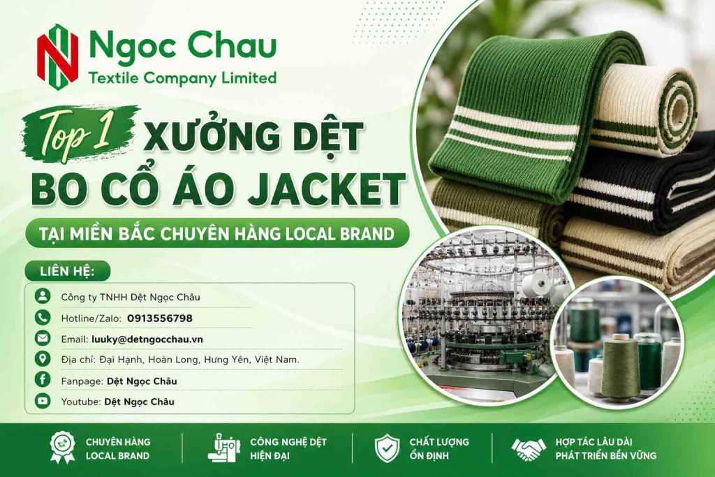 Top 1 Xưởng Dệt Bo Cổ Áo Jacket Tại Miền Bắc Chuyên Hàng Local Brand