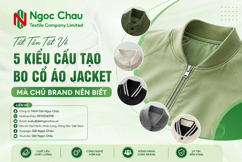 Tất Tần Tật Về 5 Kiểu Cấu Tạo Bo Cổ Áo Jacket Mà Chủ Brand Nên Biết