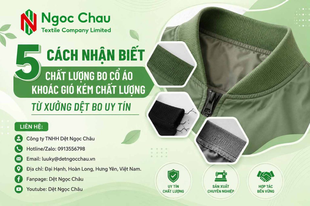 5 Cách Nhận Biết Chất Lượng Bo Cổ Áo Khoác Gió Kém Chất Lượng Từ Xưởng Dệt Bo Uy Tín