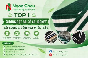 Top 1 Xưởng Đặt Bo Cổ Áo Jacket Số Lượng Lớn Tại Miền Bắc