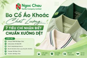 Bo Cổ Áo Khoác Chất Lượng: 7 Tiêu Chí Nhận Biết Chuẩn Xưởng Dệt