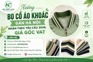 Xưởng Bo Cổ Áo Khoác Gần Hà Nội: Nhận Theo Yêu Cầu 2026, Giá Gốc VAT
