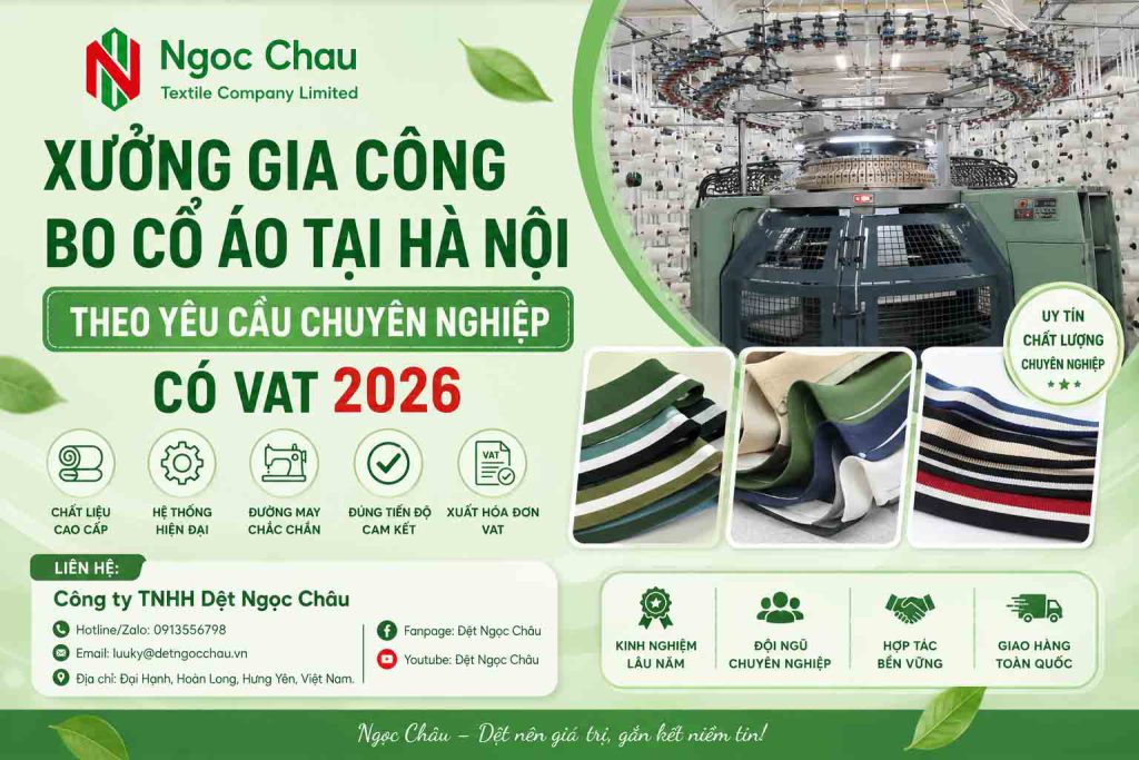 Xưởng Gia Công Bo Cổ Áo Tại Hà Nội Theo Yêu Cầu Chuyên Nghiệp Có VAT 2026