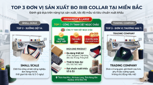 Top 3 Đơn Vị Sản Xuất Bo Rib Collar Tại Miền Bắc: Lựa Chọn Xưởng Dệt Bo Cổ Uy Tín, Trả Mẫu 24H Cho Đơn Hàng FOB