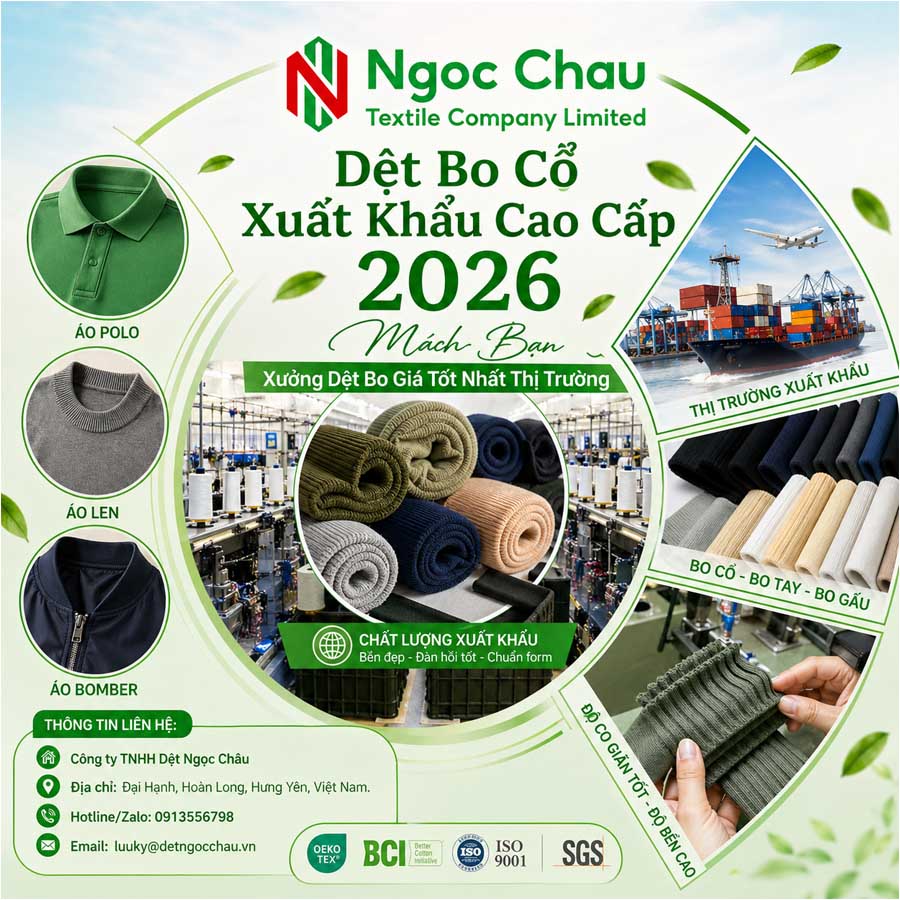 Dệt Bo Cổ Xuất Khẩu Cao Cấp 2026