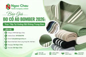 Báo Giá Bo Cổ Áo Bomber 2026: Trực Tiếp Tại Xưởng Dệt Không Trung Gian