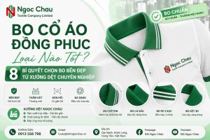 Bo Cổ Áo Đồng Phục Loại Nào Tốt? 8 Bí Quyết Chọn Bo Bền Đẹp Từ Xưởng Dệt Chuyên Nghiệp tạo banner cho bài seo có tiêu đề này có kích thước 900x600 tone màu chủ đạo là trắng và xanh lá pastel thêm logo vào áo và banner thêm tt Công ty TNHH Dệt Ngọc Châu Hotline/Zalo: 0913556798 Email: luuky@detngocchau.vn Địa chỉ: Đại Hạnh, Hoàn Long, Hưng Yên, Việt Nam. Fanpage: Dệt Ngọc Châu Youtube: Dệt Ngọc Châu