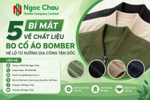 5 Bí Mật Về Chất Liệu Bo Cổ Áo Bomber Hé Lộ Từ Xưởng Gia Công Tận Gốc