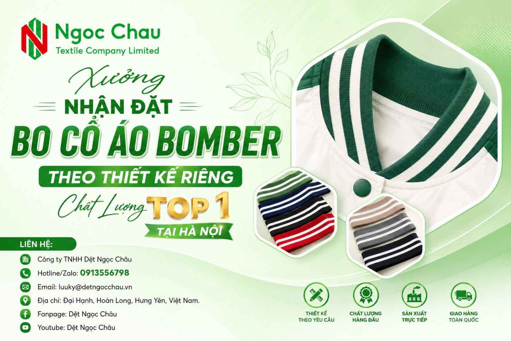 Xưởng Nhận Đặt Bo Cổ Áo Bomber Theo Thiết Kế Riêng Chất Lượng Top 1 Tại Hà Nội
