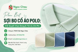 Phân Biệt Sợi Bo Cổ Áo Polo: 5 Bí Quyết Chọn Đúng & Tối Ưu Chi Phí