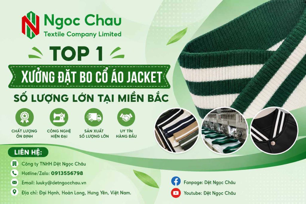 Top 1 Xưởng Đặt Bo Cổ Áo Jacket Số Lượng Lớn Tại Miền Bắc