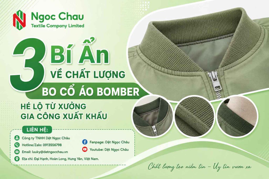 3 Bí Ẩn Về Chất Lượng Bo Cổ Áo Bomber Hé Lộ Từ Xưởng Gia Công Xuất Khẩu
