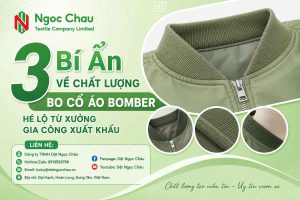 3 Bí Ẩn Về Chất Lượng Bo Cổ Áo Bomber Hé Lộ Từ Xưởng Gia Công Xuất Khẩu
