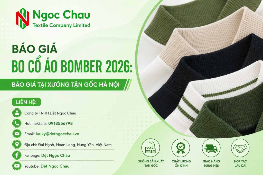 Báo Giá Bo Cổ Áo Bomber 2026: Báo Giá Tại Xưởng Tận Gốc Hà Nội