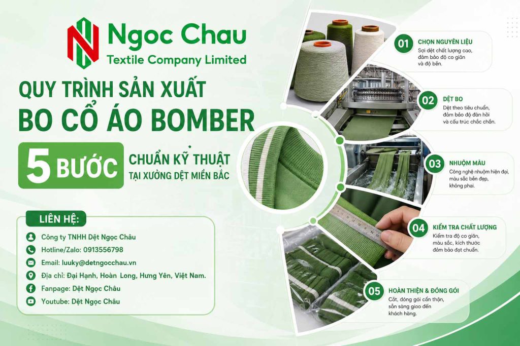 Quy Trình Sản Xuất Bo Cổ Áo Bomber, 5 Bước Chuẩn Kỹ Thuật Tại Xưởng Dệt Miền Bắc